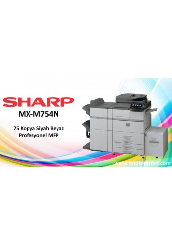 SHARP MX‐M654N / MX‐M754N  FOTOKOPİ MAKİNESİ
